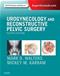 Urogynecology and Reconstructive Pelvic Surgery. Text with Access Code (Expert Consult) Cover Image