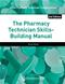 Pharmacy Technician Skill-Building Manual Cover Image