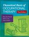 Theoretical Basis of Occupational Therapy Cover Image