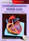 Echocardiography Review Guide: Companion to the Textbook of Clinical Echocardiography. Text with Access Code (Expert Consult) Cover Image