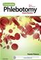 Complete Phlebotomy Exam Review. Text with Access Code Cover Image