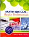 Saunders Math Skills for Health Professionals Cover Image