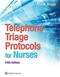 Telephone Triage Protocols for Nurses Cover Image