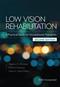Low Vision Rehabilitation: A Practical Guide for Occupational Therapists Cover Image