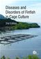 Diseases and Disorders of Finfish in Cage Culture Cover Image