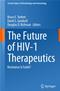 Future of HIV-1 Therapeutics: Resistance Is Futile? Cover Image