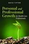 Personal and Professional Growth for Health Care Professionals Cover Image