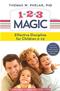1-2-3 Magic: Effective Discipline for Children 2-12 Cover Image