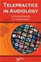 Telepractice in Audiology Cover Image