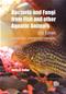 Bacteria and Fungi from Fish and Other Aquatic Animals: A Practical Identification Manual Cover Image