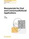 Biomaterials for Oral and Craniomaxillofacial Applications Cover Image