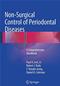 Non-Surgical Control of Periodontal Diseases: A Comprehensive Handbook Cover Image
