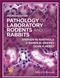 Pathology of Laboratory Rodents and Rabbits Cover Image