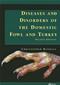Diseases and Disorders of the Domestic Fowl and Turkey Cover Image