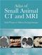 Atlas of Small Animal CT and MRI Cover Image