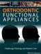 Orthodontic Functional Appliances: Theory and Practice Cover Image