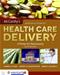 Introduction to Health Care Delivery: A Primer for Pharmacists. Text with Access Code Cover Image