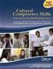 Cultural Competency Skills for Health Professionals: A Workbook for Caring Across Cultures. Text with DVD Cover Image