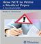 How NOT to Write a Medical Paper: A Practical Guide Cover Image