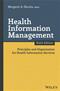 Health Information Management: Principles and Organization for Health Information Services Cover Image