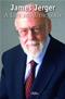 James Jerger: A Life in Audiology Cover Image