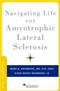 Navigating Life with Amyotrophic Lateral Sclerosis Cover Image