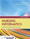 Nursing Informatics and the Foundation of Knowledge. Text with Access Code Cover Image