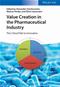 Value Creation in the Pharmaceutical Industry: The Critical Path to Innovation Cover Image