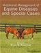 Nutritional Management of Equine Diseases and Special Cases Cover Image