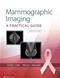 Mammographic Imaging: A Practical Guide. Text with Access Code Cover Image