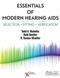 Essentials of Modern Hearing Aids: Selection, Fitting, and Verification Cover Image