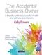 Accidental Business Owner: A Friendly Guide to Success for Health and Wellness Practitioners Cover Image