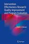 Intervention Effectiveness Research: Quality Improvement and Program Evaluation Cover Image