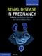 Renal Disease in Pregnancy Cover Image