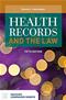Health Records and the Law. Text with Access Code Cover Image