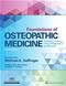 Foundations of Osteopathic Medicine: Philosophy, Science, Clinical Applications, and Research. Text with Access Code Cover Image