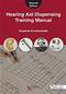 Hearing Aid Dispensing Training Manual Cover Image