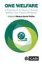 One Welfare: A Framework to Improve Animal Welfare and Human Wellbeing Cover Image