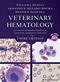 Veterinary Hematology: Atlas of Common Domestic and Non-Domestic Species. Text with CD-ROM for Windows and Macintosh Cover Image