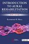 Introduction to Aural Rehabilitation: Serving Children and Adults With Hearing Loss Cover Image