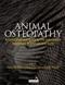 Animal Osteopathy: A Comprehensive Guide to the Osteopathic Treatment of Animals and Birds Cover Image