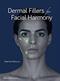 Dermal Fillers for Facial Harmony Cover Image