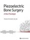 Piezoelectric Bone Surgery: A New Paradigm Cover Image