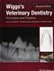 Wiggss Veterinary Dentistry: Principles and Practice Cover Image