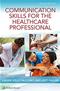 Communication Skills for the Healthcare Professional. Text with Access Code Cover Image