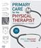 Primary Care for the Physical Therapist: Examination and Triage Cover Image