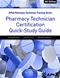 Pharmacy Technician Certification Quick-Study Guide Cover Image