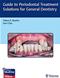 Guide to Periodontal Treatment Solutions for General Dentistry. Text with Access Code Cover Image