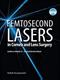 Femtosecond Lasers in Cornea and Lens Surgery Cover Image