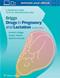Briggs Drugs in Pregnancy and Lactation: A Reference Guide to Fetal and Neonatal Risk. Text with Access Code Cover Image